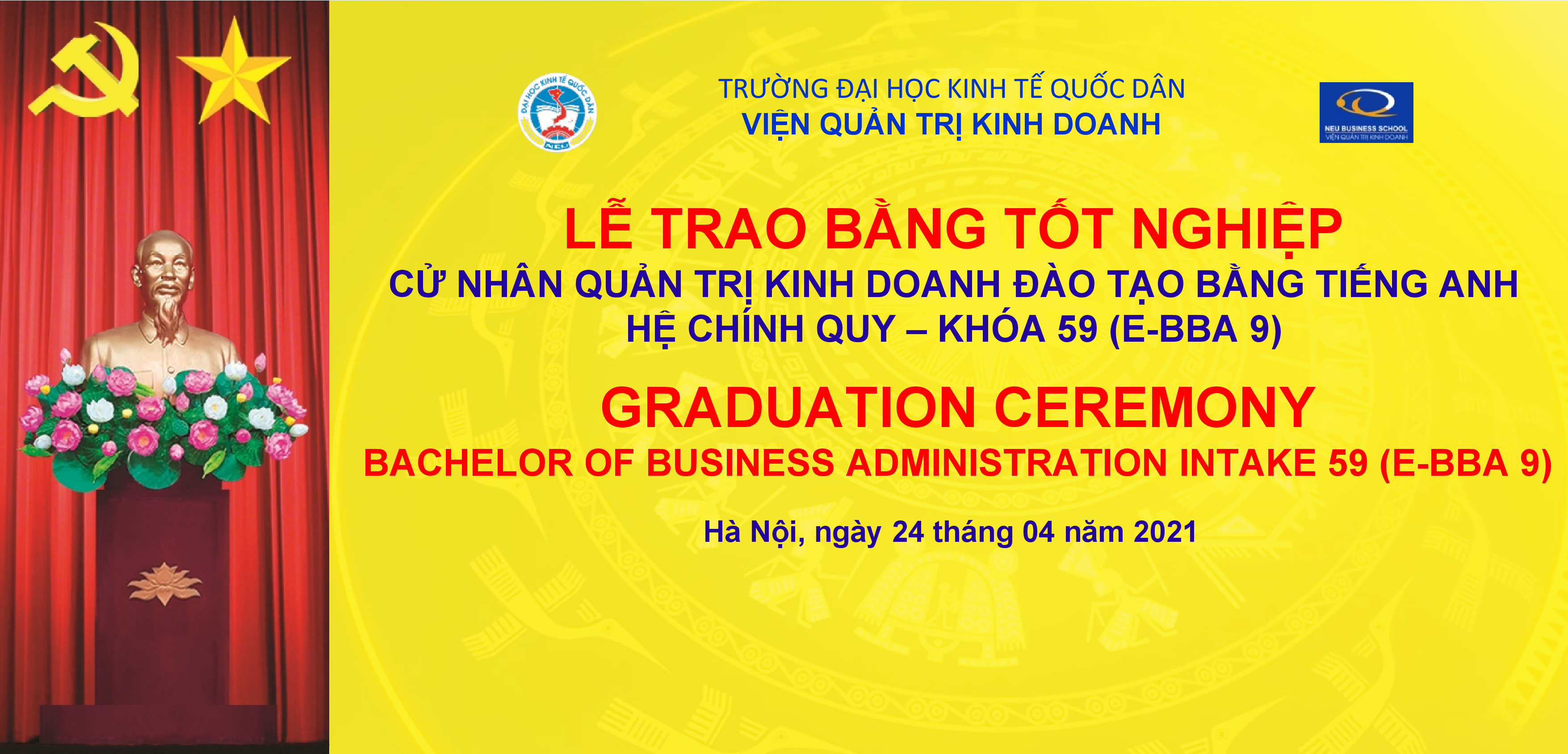 Lễ trao bằng tốt nghiệp Chương trình Cử nhân Quản trị kinh doanh đào tạo bằng tiếng Anh (E-BBA) năm 2021 Lễ trao bằng tốt nghiệp Chương trình Cử nhân Quản trị kinh doanh đào tạo bằng tiếng Anh (E-BBA) năm 2021